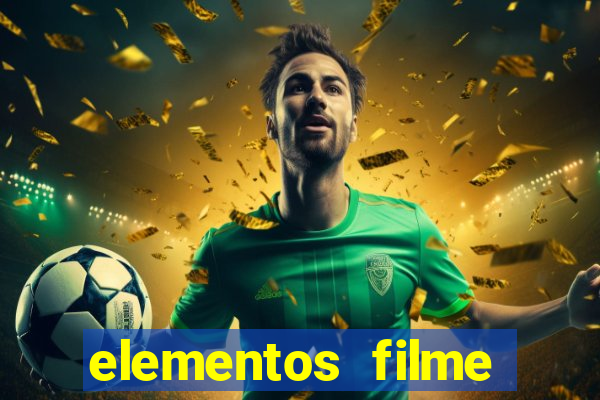 elementos filme completo dublado